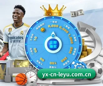 乐鱼体育 APP 深度功能 - Leyu Sports